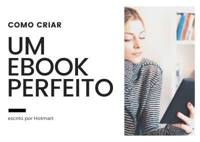 Como criar um Ebook, por Hotmart